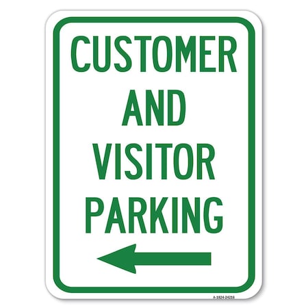 Signmission Customer & Visitor Parking W/ Left Arrow Alum Rust Proof Parking Sign, 18" x 24", A-1824-24216 A-1824-24216